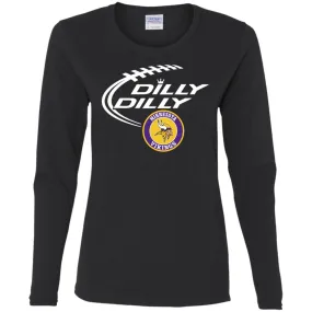 Dilly Dilly Minnesota Vikings Nfl Football Women Long Sleeve Shirt