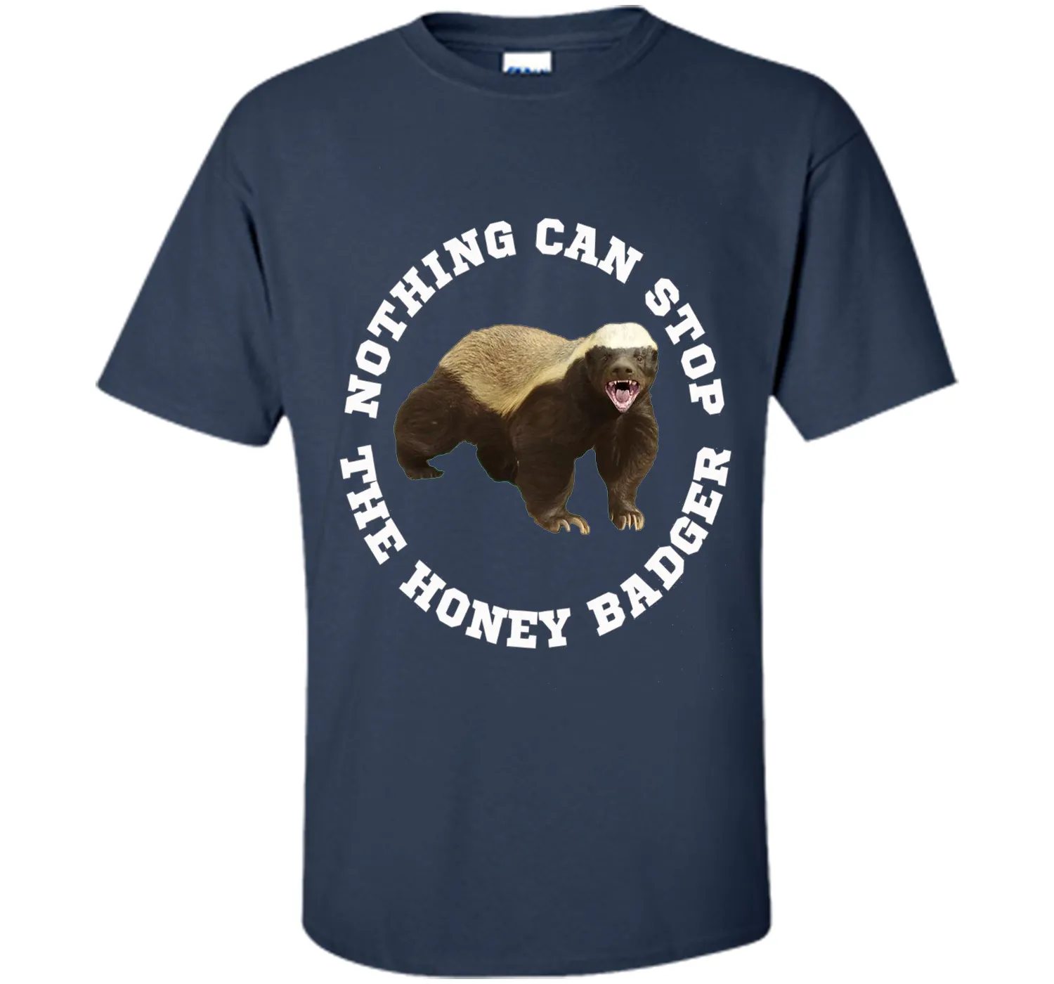 Funny Honey Badger T-shirt Crazy Nasty Badger Fun Tee